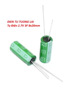 Siêu Tụ 2.7V 3F 8x20mm